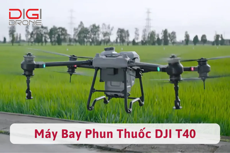 Máy Bay Phun Thuốc DJI T40 Giá Bao Nhiêu? Mua Ở Đâu Uy Tín?