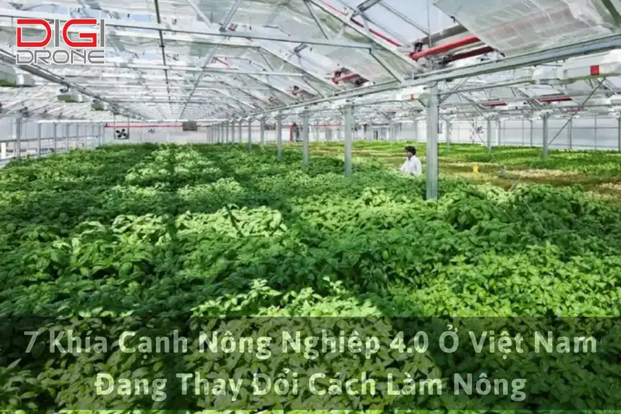 7 Khía Cạnh Nông Nghiệp 4.0 Ở Việt Nam Đang Thay Đổi Cách Làm Nông