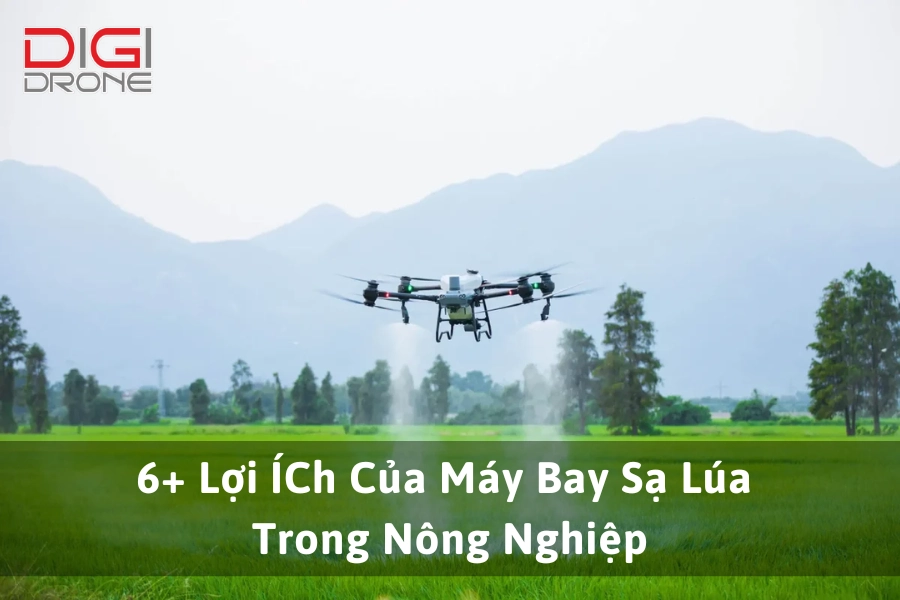 6+ Lợi ÍCh Của Máy Bay Sạ Lúa Trong Nông Nghiệp